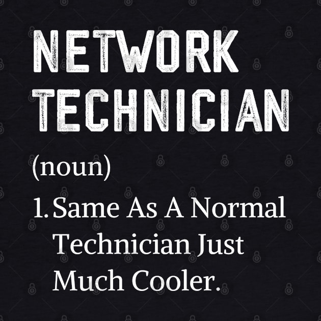 Network Technician Definition Assistant Network Technician by Printopedy